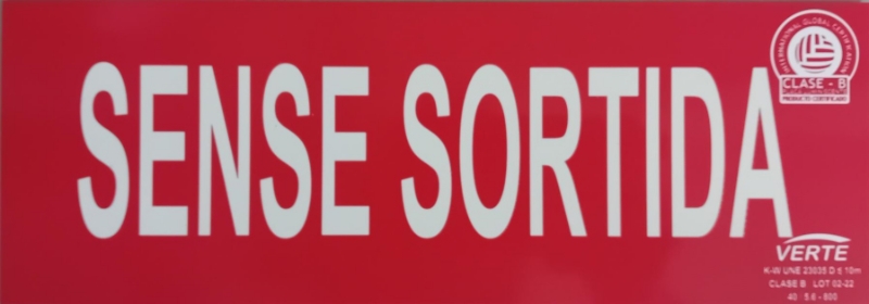 SENAL PVC 297X105 SENSE SORTIDA FOTOLUMINISCENTE (T721)